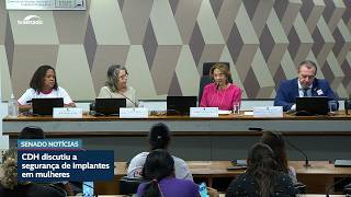 Mulheres que receberam implante contraceptivo banido cobram assistência