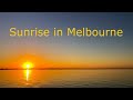 Wonderful Sunrise Melbourne Australia 4K
