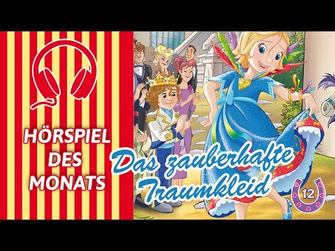Prinzessin Emmy und ihre Pferde: Das zauberhafte Traumkleid (Folge 12) | HÖRSPIEL DES MONATS