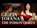 Italy S Silent K Ller The Secret Poison Empire Of Giulia Tofana MrCrimology