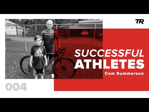 Training  to Save His Son’s Life with Cam Summerson – Successful Athletes Podcast 004