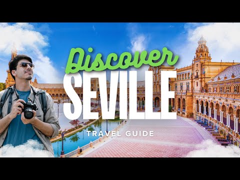 Seville Travel Guide 2025 | Tips, Gems & Things You WON'T Be Told