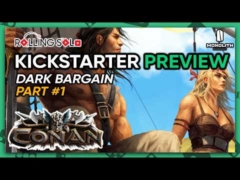 Conan: The Board Game | Kickstarter Preview | Solo Playthrough | Dark Bargain | Part #1