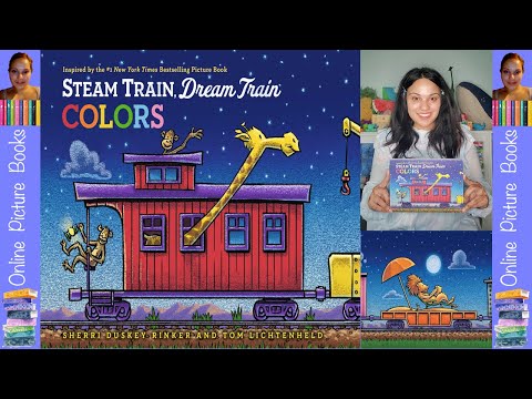 Steam Train, Dream Train Colors by Sherri Duskey Rinker | Online Picture Books | Books For Kids