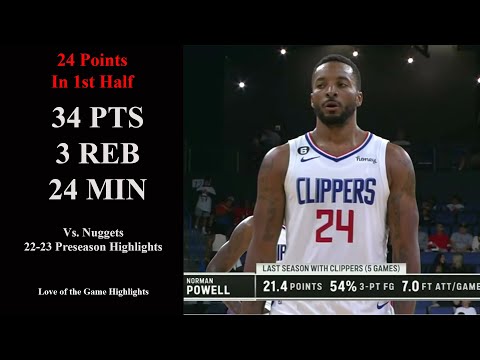 Norman Powell GOES OFF for 34 PTS vs Nuggets 10.12.22 | 2022-23 Preseason