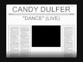 Candy Dulfer: "Dance" (Live)