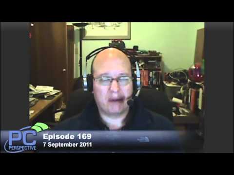 PC Perspective Podcast 169 - 9/8/11