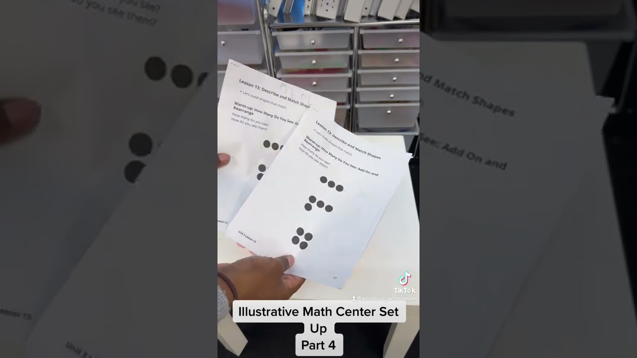 Illustrative Math Center Set Up Part 4
