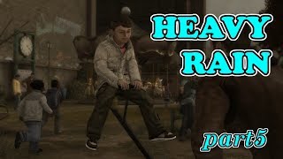 【 HEAVY RAIN -心の軋むとき- 】part5 ゲーム実況