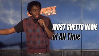 MOST GHETTO NAME of All Time!