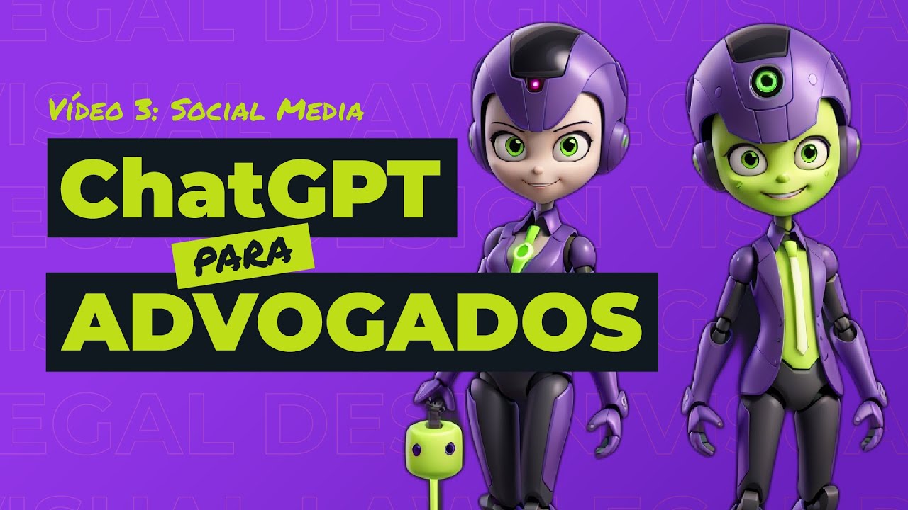 Transforme o ChatGPT em um Social Media Jurídico | Aumente seu Engajamento