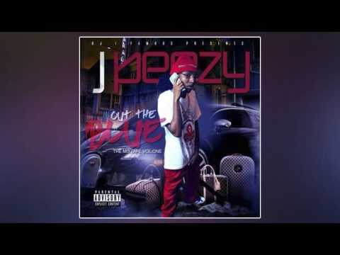 J. Peezy - Out The Blue (Full Mixtape)