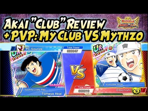 [REVIEW] AKAI "Club" + PVP: My CLUB Team VS REDJPN Team "MYTHZO" - Captain Tsubasa Dream Team