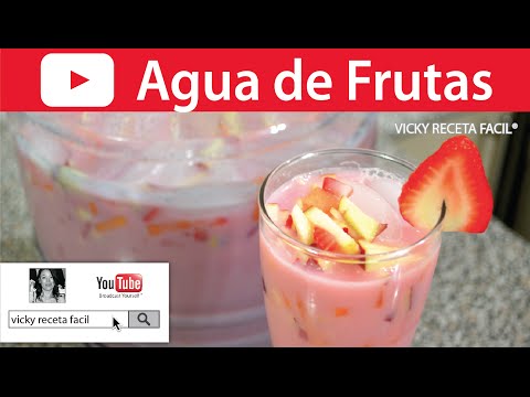 AGUA DE FRUTAS | Vicky Receta Facil Video
