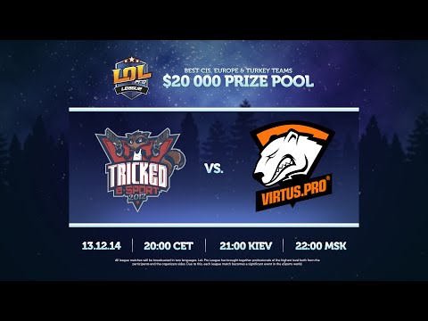 LPL S2: Virtus.pro - Tricked E-Sports, Game 1 [RU]