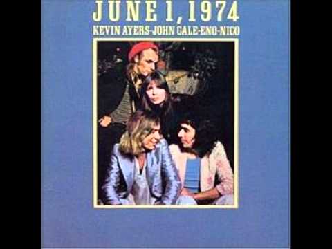 Shouting in a bucket blues (Kevin Ayers, Nico, Brian Eno and John Cale, from June 1, 1974)