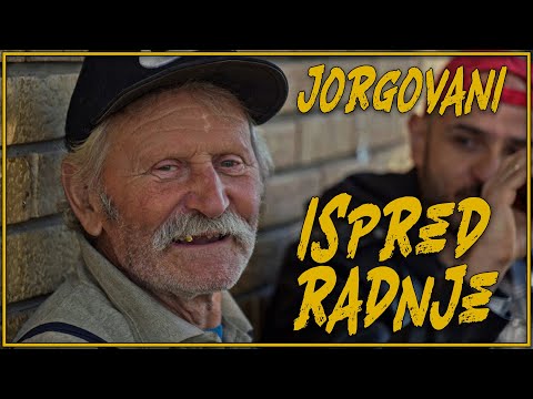 JORGOVANI - ISPRED RADNJE (Official Video)