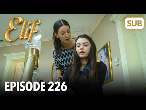, title : 'Elif Episode 226 | English Subtitle'