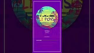 DJ Kass - Le Pons