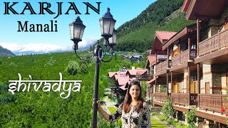Karjan - A Beautiful Offbeat Location in Manali - Shivadya Manali - Best Luxury 
