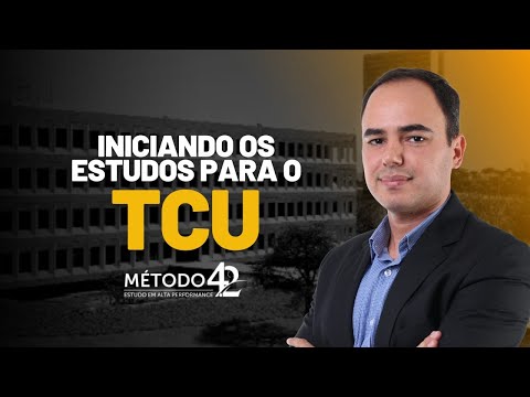 TCU | MONITORIA GRATUITA (PRIMEIROS PASSOS PARA SER UM AUDITOR DO TCU) | MÉTODO 4.2 DE REVISÃO