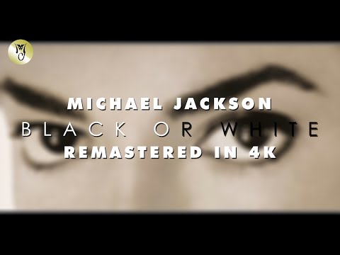 Michael Jackson - Black Or White (4K Remastered)