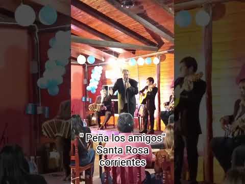 Peña los amigos Santa Rosa corrientes