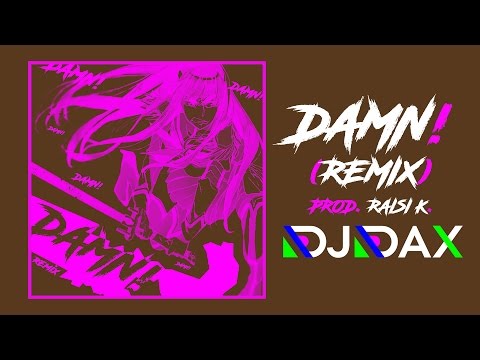 Video thumbnail for DAMN! (Remix)