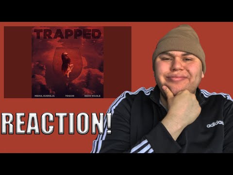 Reaction Vid: Trapped!!! by Yoschi & Mehul Kukreja & Nidhi Wagle