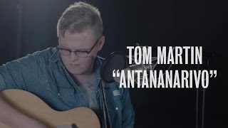 Tom Martin - Antananarivo - Ont Sofa Live at YouTube Space London