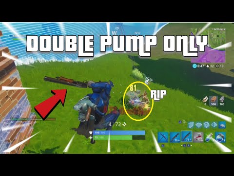 DOUBLE PUMP ONLY CHALLENGE (Fortnite Battle Royale Gameplay)