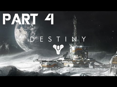 Destiny - Game Walkthrough - Part 4 - Moon Landing - (XboxOne,PS4) [HD]