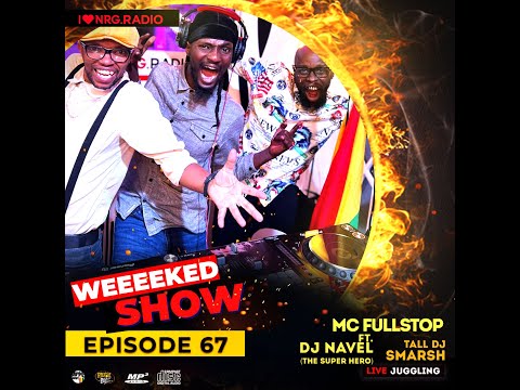 EP 67 Dj Navel X MC Fullstop X Dj Smarsh   REGGAE BOYZ LIVE JUGGLING ON NRG RADIO