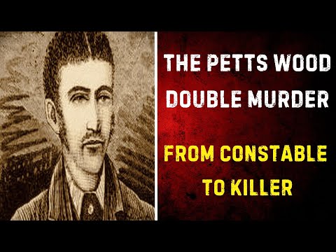 The Shocking Petts Wood Double Murder: From Constable to Killer (Victorian True Crime)