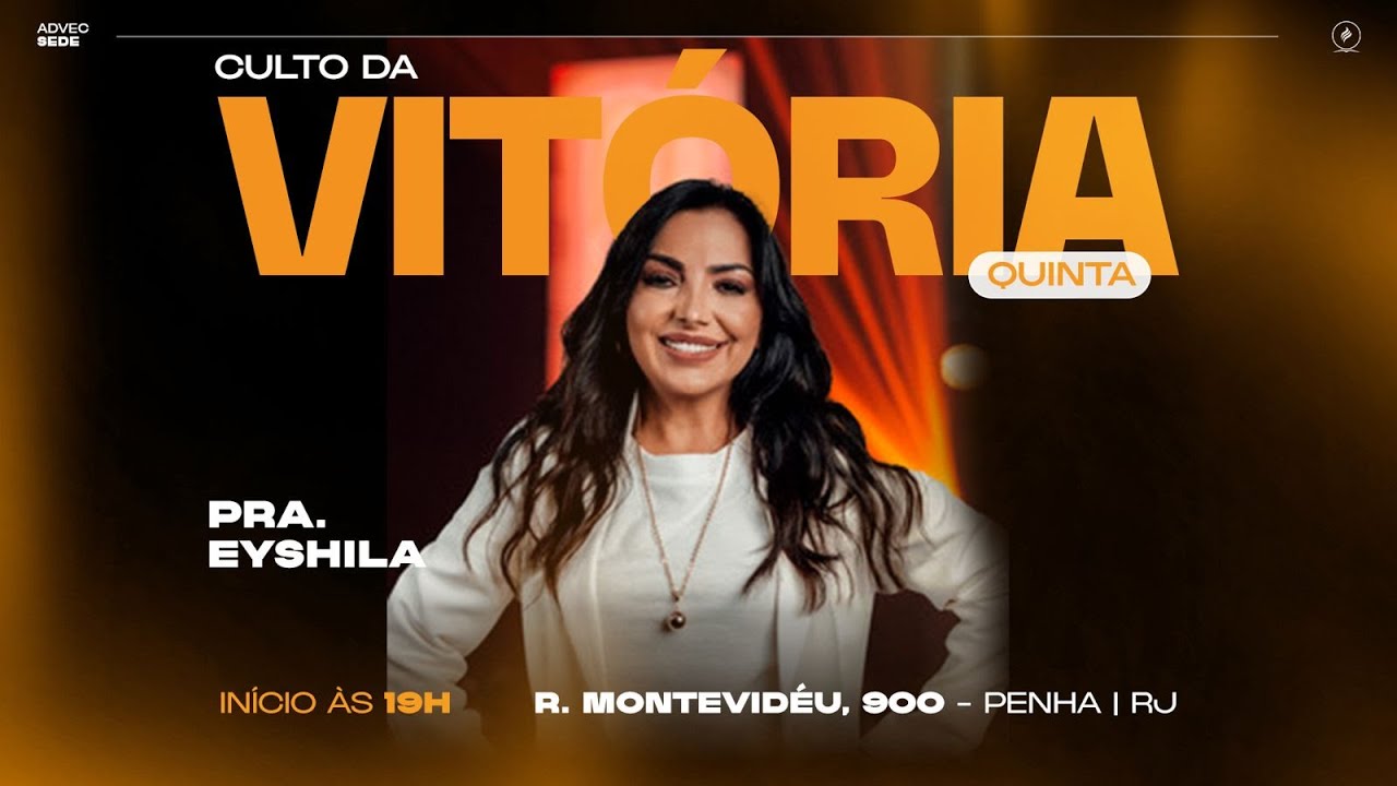 CULTO DA VITÓRIA | Prª Eyshila | 22/08/24