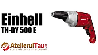 Einhell TH-DY 500 E - Masina de insurubat fara impact, 500 W, hexagon 1/4 inch - Prezentare&Test
