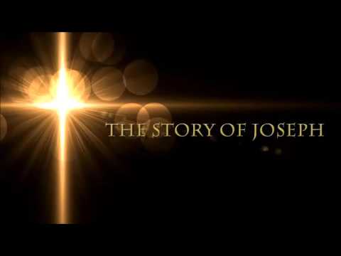 Story Of Joseph NKJV