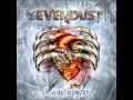 Sevendust - The End is Coming (lyrics)