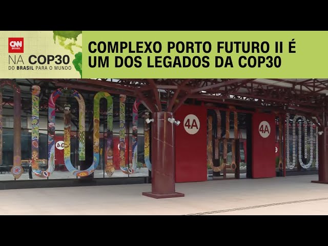 Conheça o Complexo Porto Futuro II, um dos legados da COP30 | CNN NOVO DIA