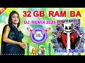 Dhodi Me 32 GB Ram Ba Dj Remix Bhojpuri Hit Trending Song Fully JBL Matal Dance 2026 Mix Viral Dj