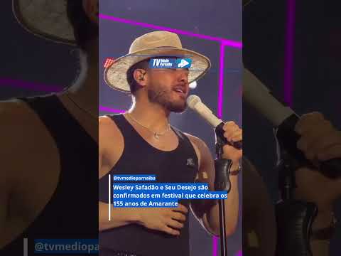 Wesley Safadão em Amarante Piauí