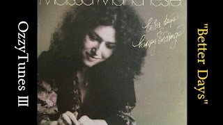"1976" "Better Days", Melissa Manchester (Classic Vinyl Cut)