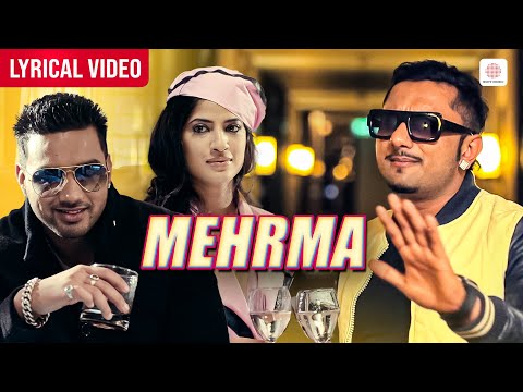Mehrma - Sam Sandhu | Ft. Yo Yo Honey Singh | Video Lyrical | Love Anthem | Hit Punjabi Song