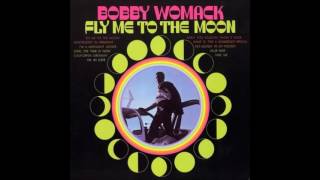 Bobby Womack - Fly Me To The Moon (In Other Words)