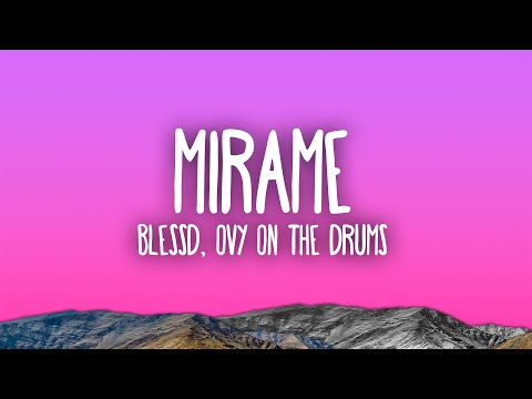 Blessd, Ovy On The Drums - Mírame