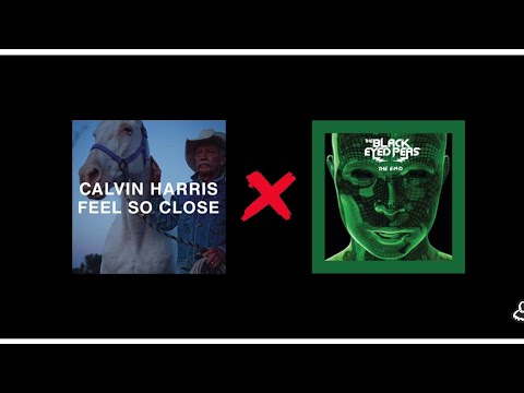 I Gotta Feeling X Feel So Close ( original remix)