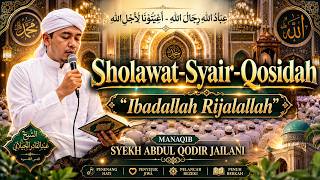 Download lagu MasyaAllah! 'IBADALLAH RIJALALLAH'  - Sholawat Menyentuh Hati | Manaqib Syekh Abdul Qodir Jailani mp3