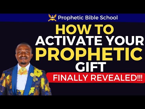 How to Activate Your Prophetic Gift - 7 Keys | Prophetic Bible School #propheticword  #prophetic