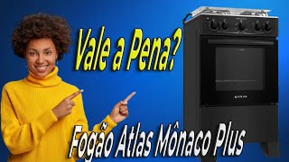 Fogão Atlas Mônaco Plus Design, Funcionalidade e Dicas Imperdíveis!