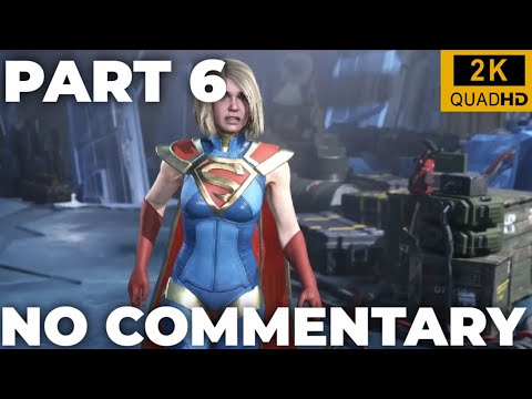 INJUSTICE 2  walkthrough gameplay in 2k resolution part 6 - supergirl (NO COMMENTARY)